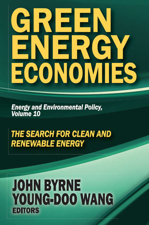 Book cover of Green Energy Economies: The Search for Clean and Renewable Energy