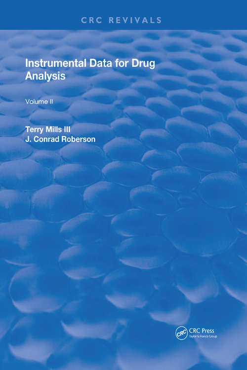 Book cover of Instrumental Data for Drug Analysis, Second Edition: Volume II