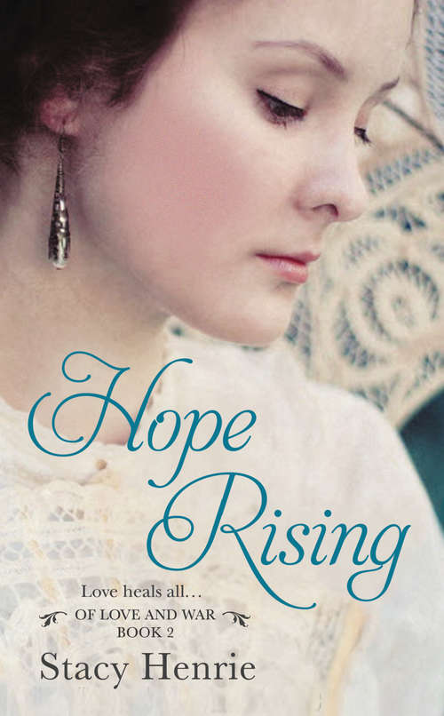 Book cover of Hope Rising (Of Love and War #2)