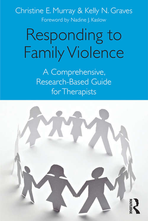 Book cover of Responding to Family Violence: A Comprehensive, Research-Based Guide for Therapists