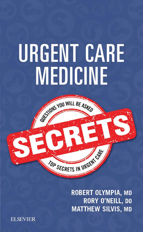 Book cover of Urgent Care Medicine Secrets E-Book (Secrets)