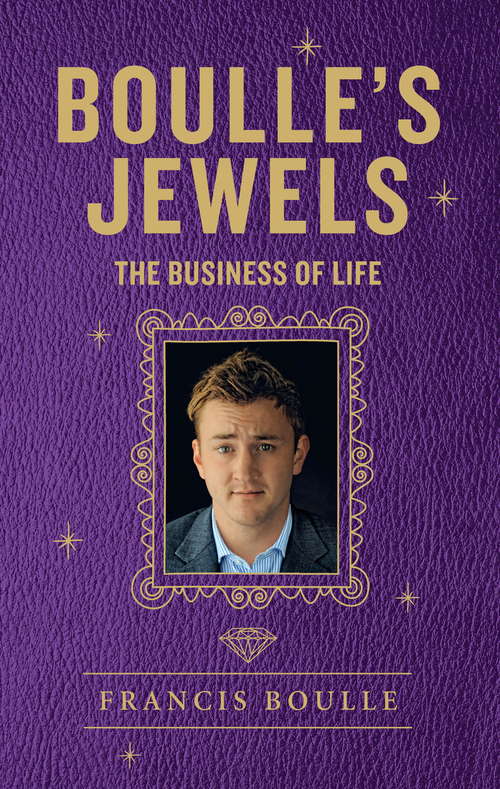Book cover of Boulle's Jewels: The Business of Life