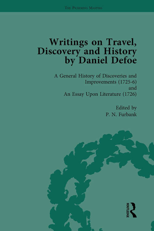 Book cover of Writings on Travel, Discovery and History by Daniel Defoe, Part I Vol 4