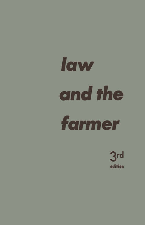 Book cover of Law and the Farmer (3rd ed. 1960)