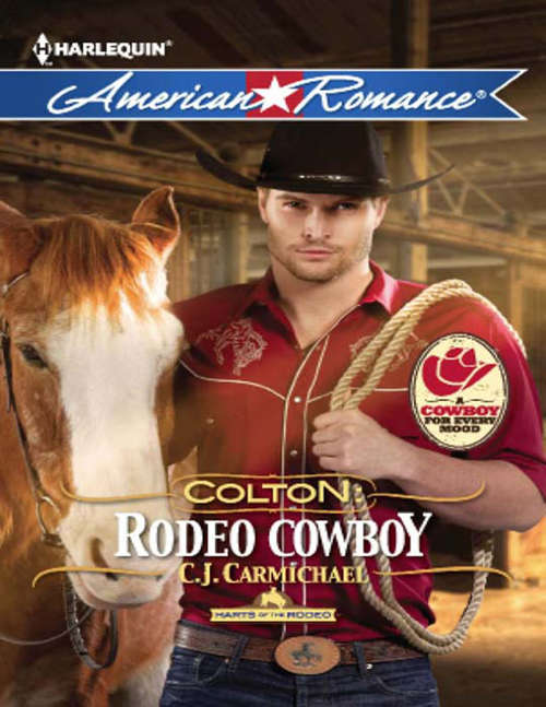 Book cover of Colton: Rodeo Cowboy (ePub First edition) (Harts of the Rodeo #2)