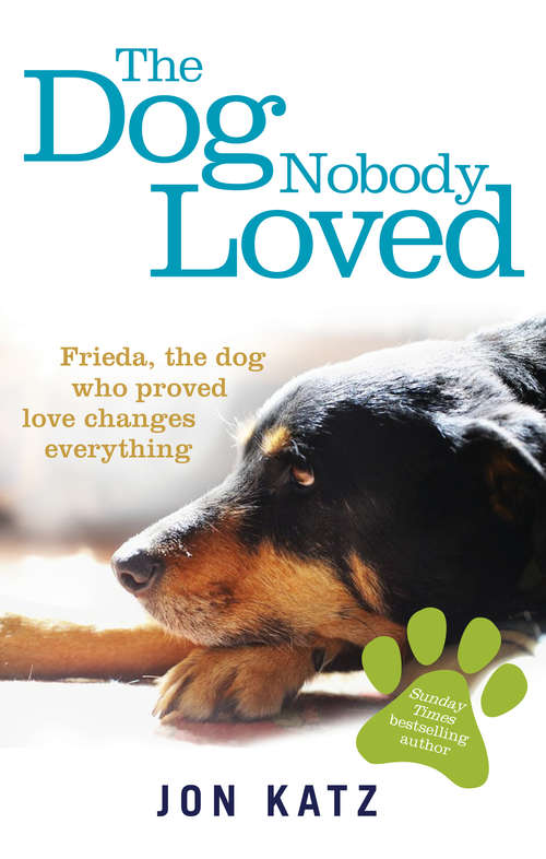 Book cover of The Dog Nobody Loved