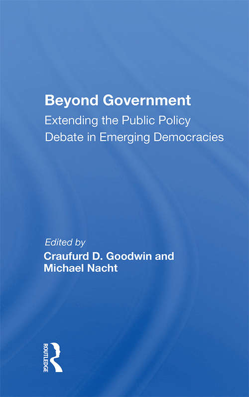Book cover of Beyond Government: Extending The Public Policy Debate In Emerging Democracies