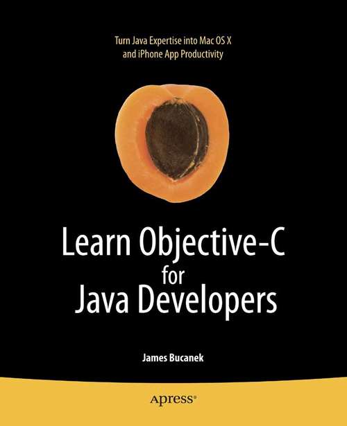 Book cover of Learn Objective-C for Java Developers (1st ed.)