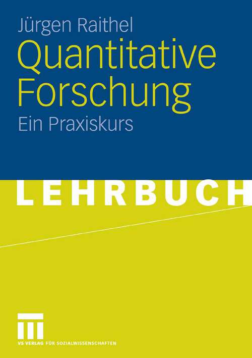 Book cover of Quantitative Forschung: Ein Praxiskurs (2006)