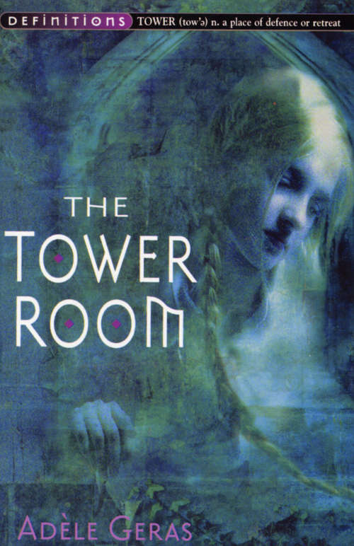 Book cover of The Tower Room : Egerton Hall Trilogy 1