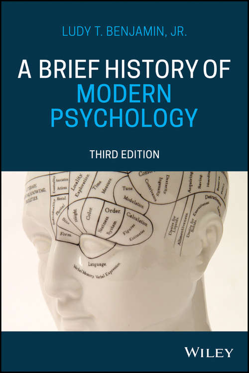 Book cover of A Brief History of Modern Psychology: An Easy Guide To Music Notation - Third Edition (3) (Let's Go Third Edition Ser.)