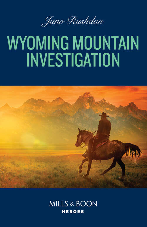 Book cover of Wyoming Mountain Investigation (Cowboy State Lawmen: Duty and Honor #1)