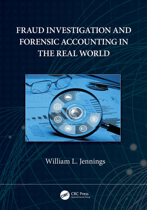 Book cover of Fraud Investigation and Forensic Accounting in the Real World