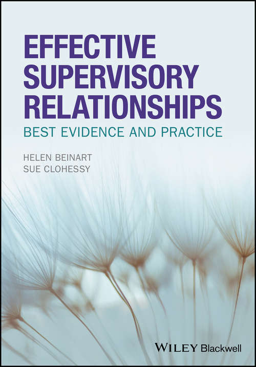 Book cover of Effective Supervisory Relationships: Best Evidence and Practice