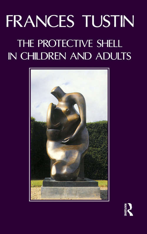 Book cover of The Protective Shell in Children and Adults