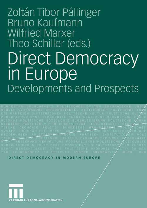 Book cover of Direct Democracy in Europe: Developments and Prospects (2007) (Direct Democracy in Modern Europe)