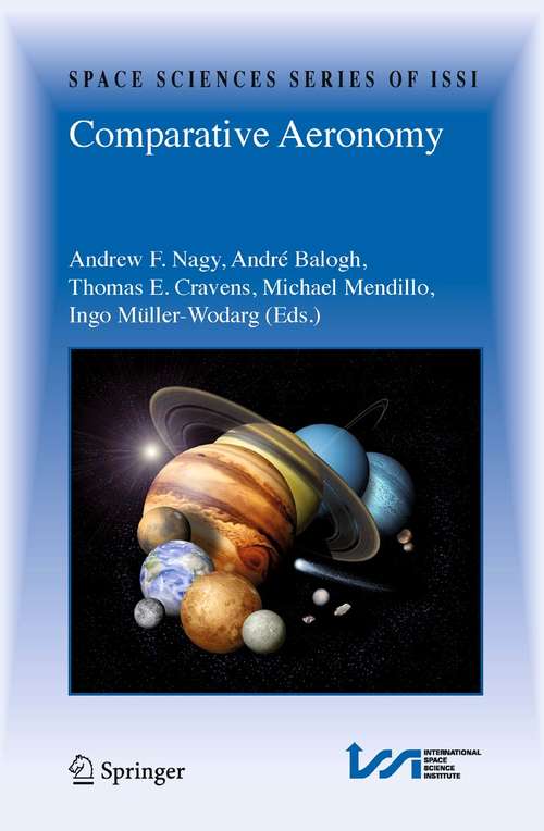 Book cover of Comparative Aeronomy (2008) (Space Sciences Series of ISSI #29)