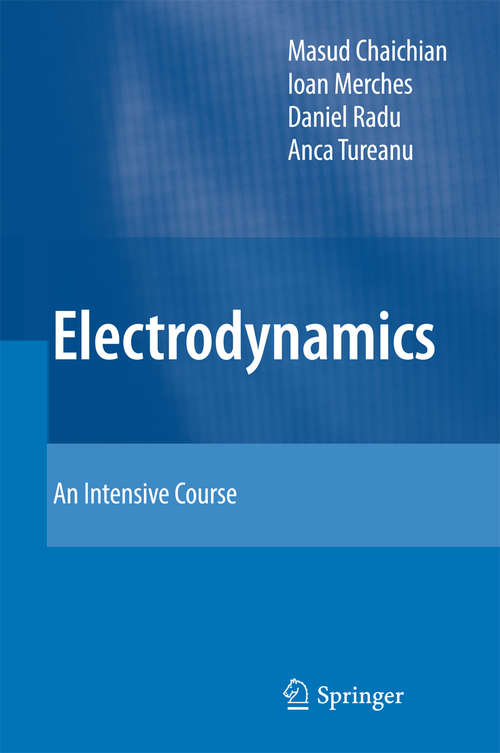 Book cover of Electrodynamics: An Intensive Course (1st ed. 2016)