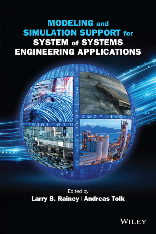 Book cover of Modeling and Simulation Support for System of Systems Engineering Applications (Wiley Series In Modeling And Simulation Ser.)