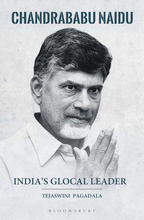 Book cover of India's Glocal Leader: Chandrababu Naidu