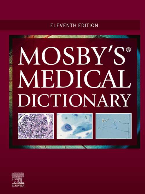 Book cover of Mosby's Medical Dictionary - E-Book: Mosby's Medical Dictionary - E-Book (11)