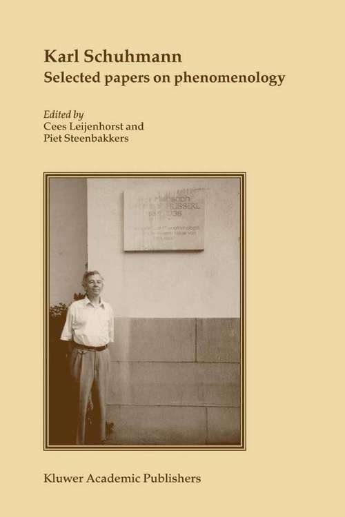 Book cover of Karl Schuhmann, Selected papers on phenomenology (2010)