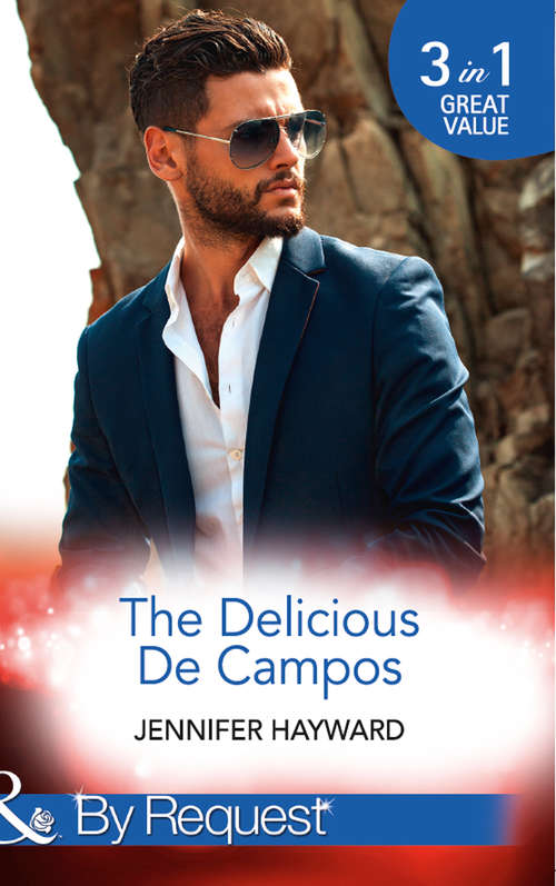 Book cover of The Delicious De Campos: The Divorce Party (the Delicious De Campos, Book 1) / An Exquisite Challenge / The Truth About De Campo (ePub edition) (The\delicious De Campos Ser. #1)