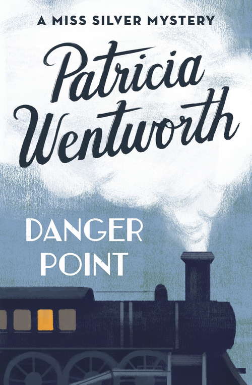 Book cover of Danger Point (Miss Silver Series)