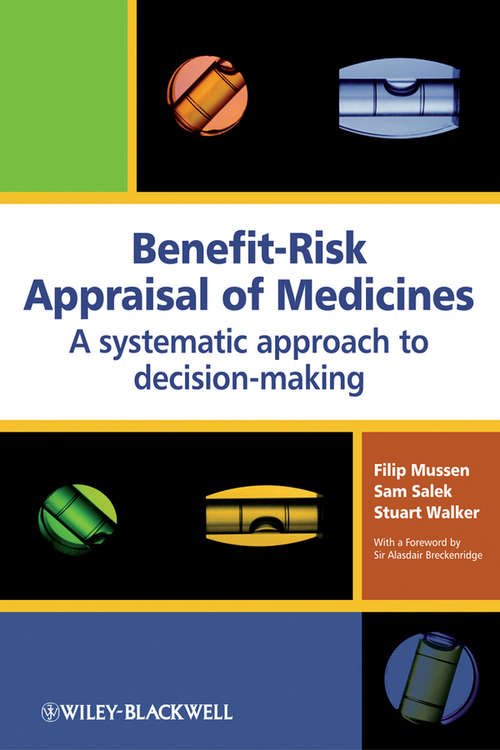 Book cover of Benefit-Risk Appraisal of Medicines: A Systematic Approach to Decision-making