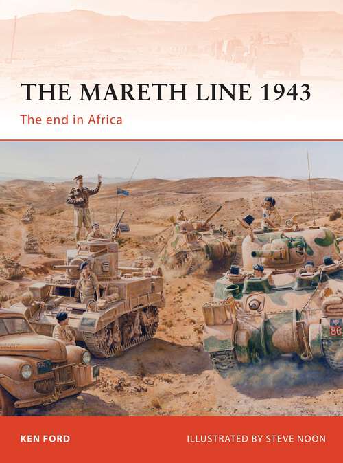 Book cover of The Mareth Line 1943: The end in Africa (Campaign)