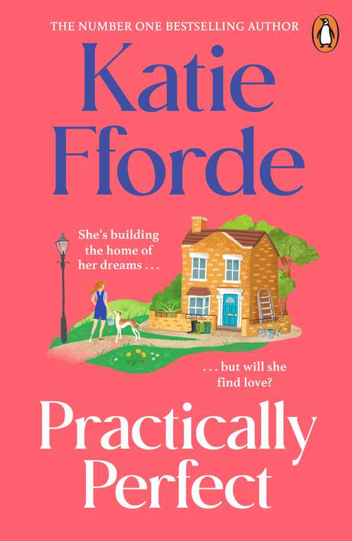 Book cover of Practically Perfect: The feel-good escapist romcom from the Sunday Times bestselling author