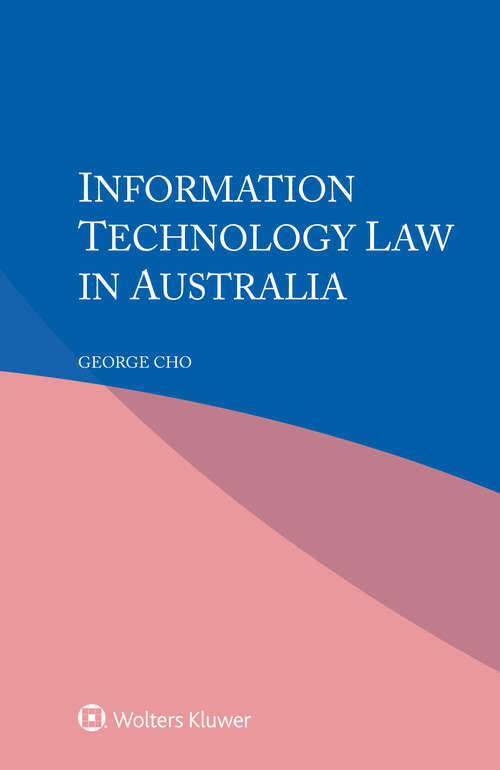 Book cover of Information Technology Law in Australia