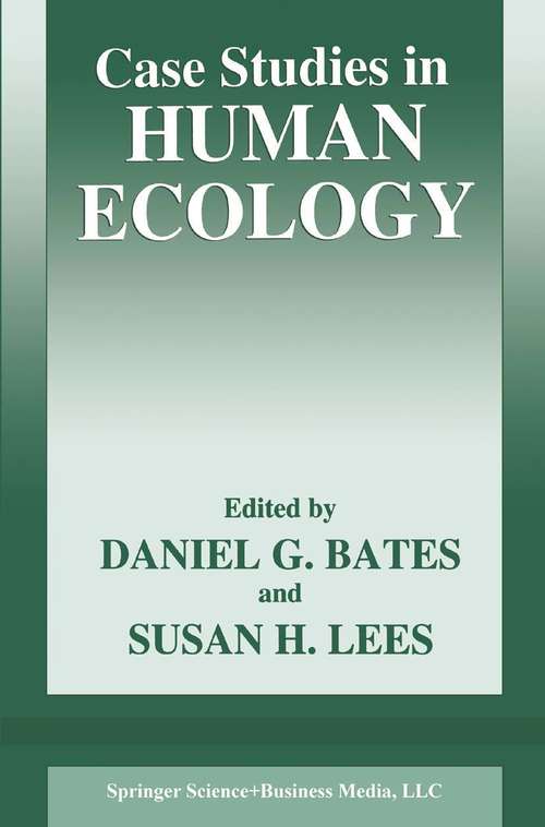Book cover of Case Studies in Human Ecology (1996)