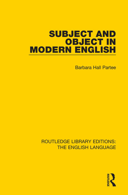 Book cover of Subject and Object in Modern English (Routledge Library Editions: The English Language)