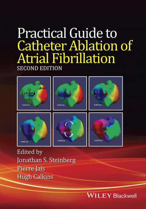 Book cover of Practical Guide to Catheter Ablation of Atrial Fibrillation (2)