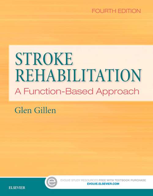 Book cover of Stroke Rehabilitation - E-Book: A Function-Based Approach (4)