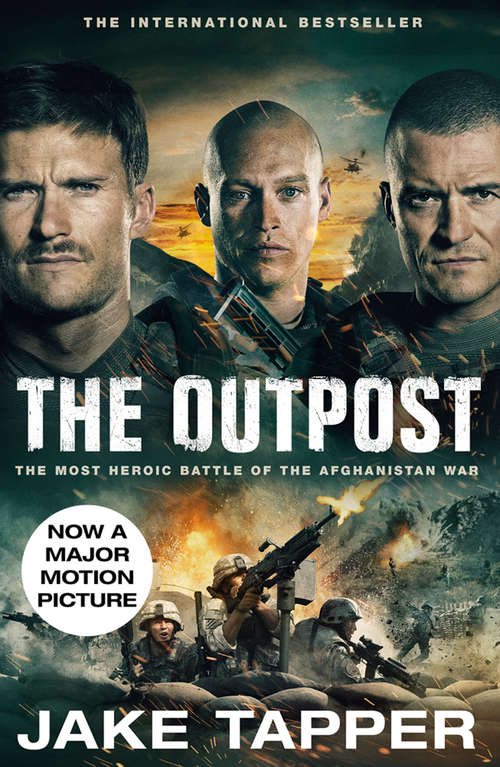 Book cover of The Outpost: An Untold Story Of American Valor