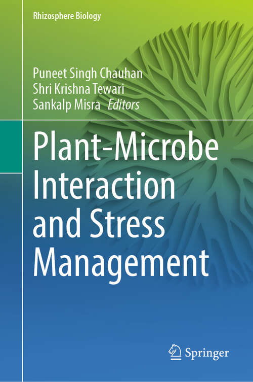 Book cover of Plant-Microbe Interaction and Stress Management (2024) (Rhizosphere Biology)