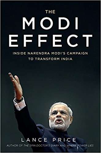 Book cover of The Modi Effect: Inside Narendra Modi’s campaign to transform India