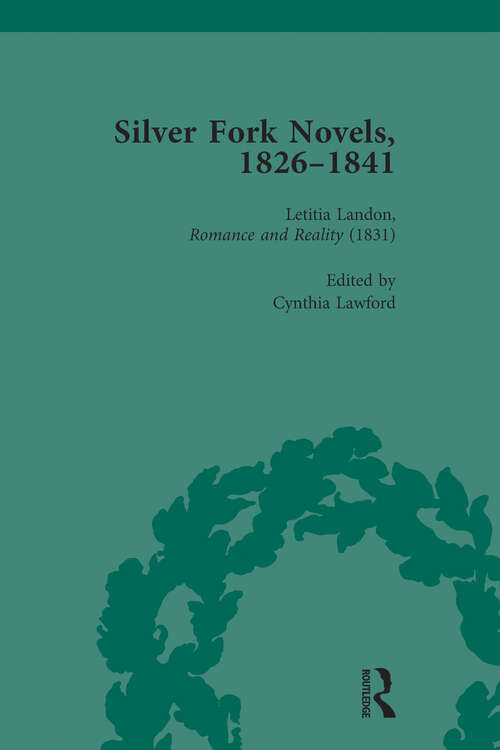 Book cover of Silver Fork Novels, 1826-1841 Vol 2