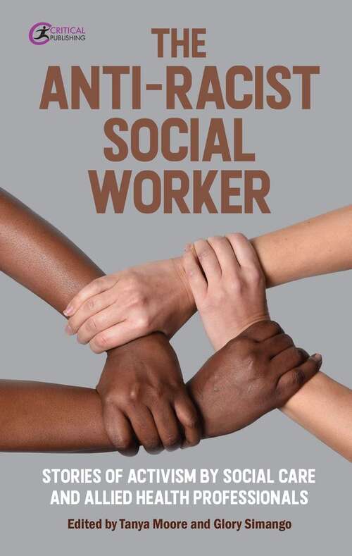 Book cover of The Anti-racist Social Worker (1)