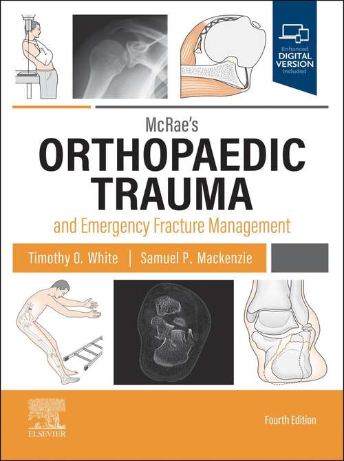 Book cover of McRae's Orthopaedic Trauma and Emergency Fracture Management E-Book: McRae's Orthopaedic Trauma and Emergency Fracture Management E-Book (4)