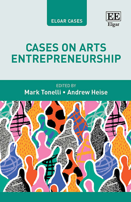 Book cover of Cases on Arts Entrepreneurship (Elgar Cases in Entrepreneurship)