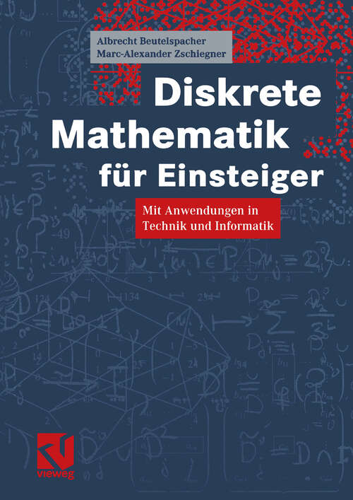 Book cover of Diskrete Mathematik für Einsteiger: Mit Anwendungen in Technik und Informatik (2002)