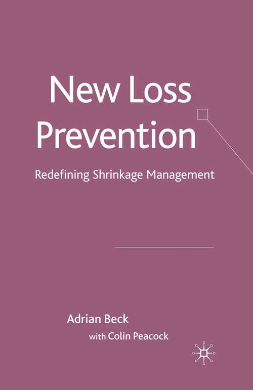 Book cover of New Loss Prevention: Redefining Shrinkage Management (2009)