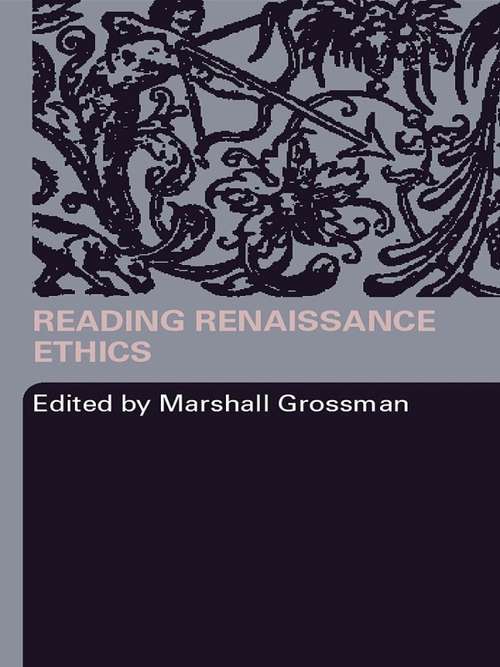 Book cover of Reading Renaissance Ethics