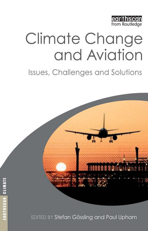 Book cover of Climate Change and Aviation: Issues, Challenges and Solutions