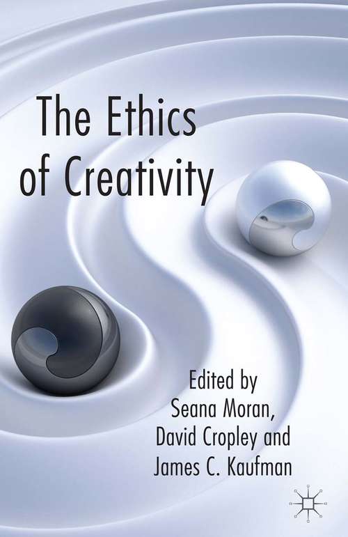 Book cover of The Ethics of Creativity (2014)