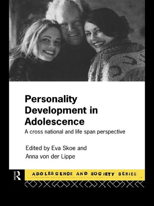 Book cover of Personality Development In Adolescence: A Cross National and Lifespan Perspective (Adolescence and Society)