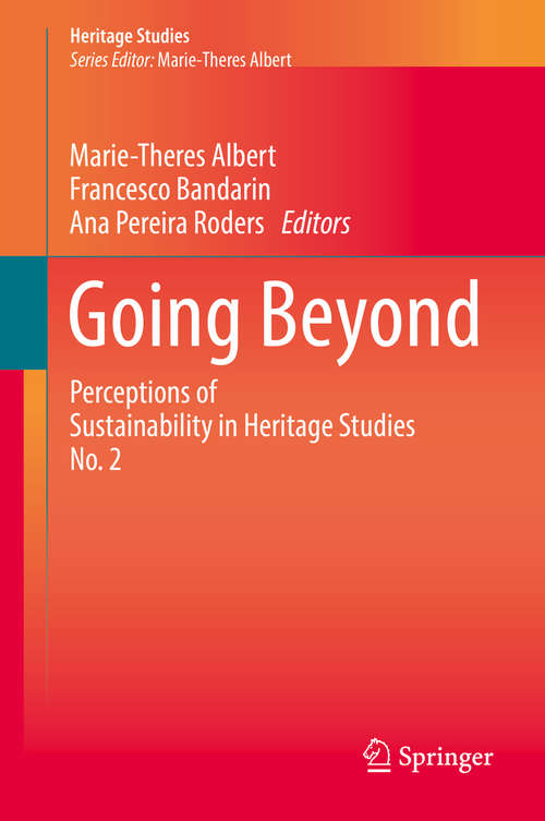 Book cover of Going Beyond: Perceptions of Sustainability in Heritage Studies No. 2 (Heritage Studies)